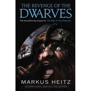 The Revenge of the Dwarves -- Markus Heitz